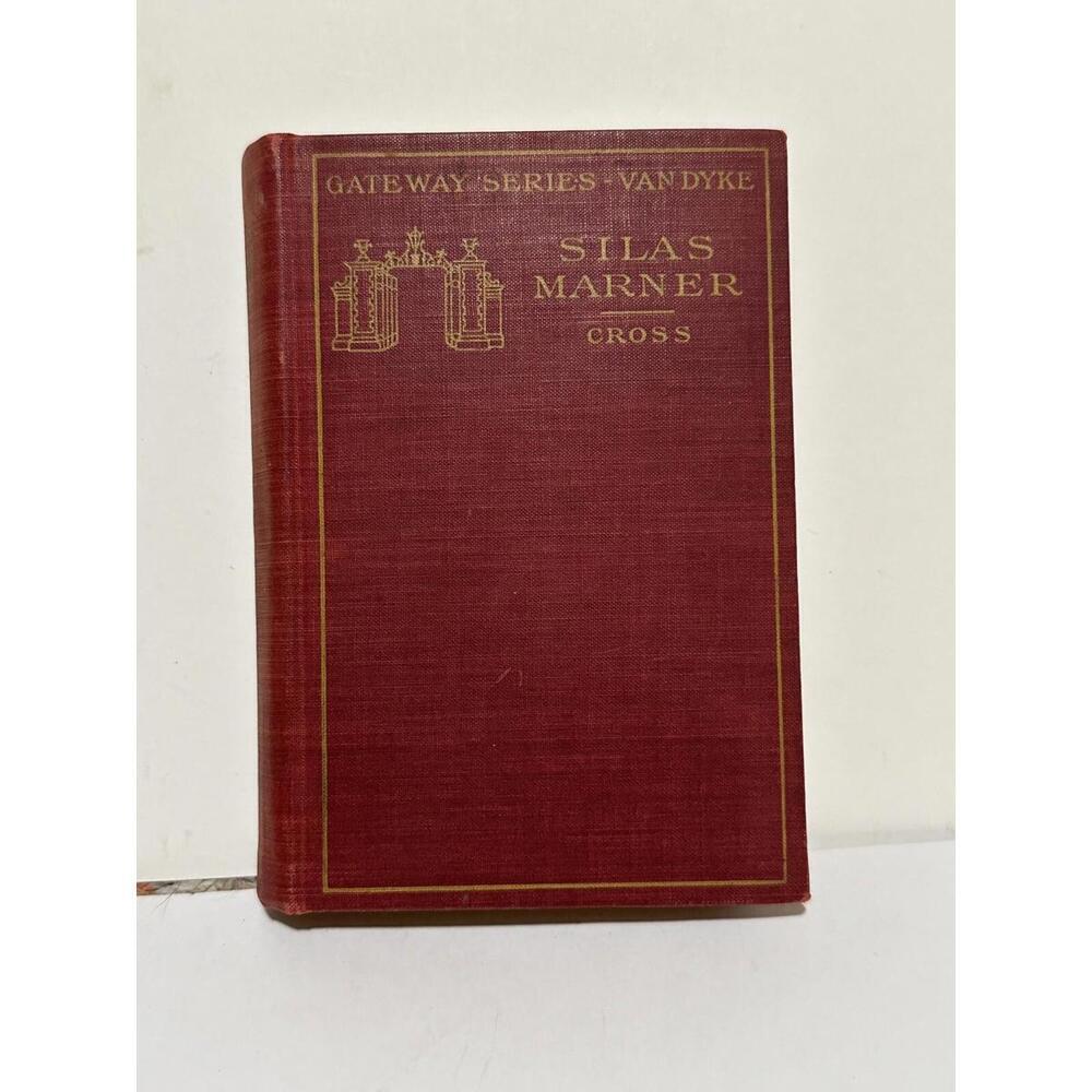 1903 SILAS MARNER" By George Eliot, GATEWAY SERIES Antiquated Hardcover